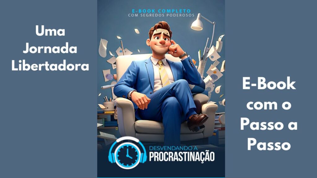 desvendando a procrastinação 1